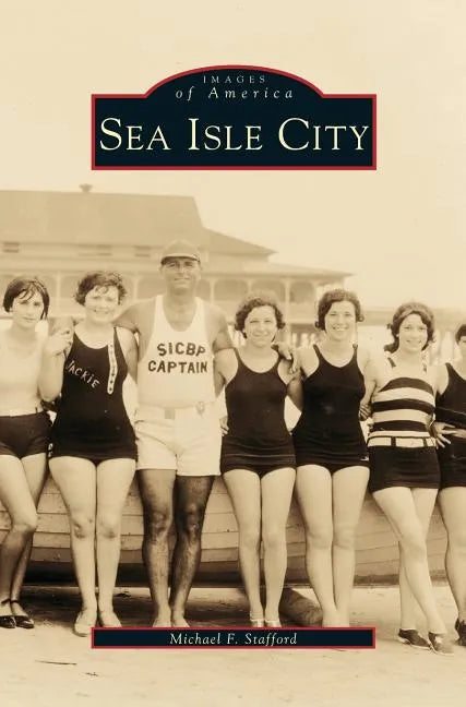 Sea Isle City - Hardcover