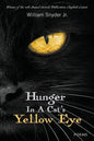 Hunger In A Cat's Yellow Eye - Paperback