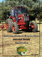 International Harvester Australia: Geelong Works - Hardcover