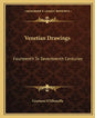 Venetian Drawings: Fourteenth to Seventeenth Centuries - Paperback