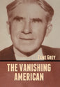 The Vanishing American - Hardcover