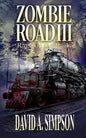 Zombie Road III: Rage on the Rails - Paperback