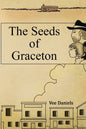 The Seeds of Graceton - Paperback