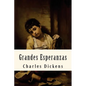 Grandes Esperanzas (Spanish Edition) - Paperback