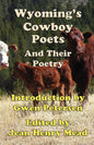 Wyoming's Cowboy Poets: And Their Poetry - Paperback
