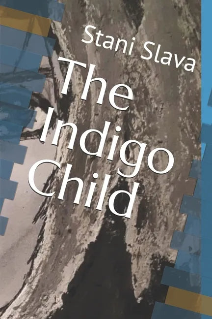 The Indigo Child - Paperback