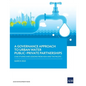 A Governance Approach to Urban Water Public-Private Partnerships: Case Studies and Lessons from Asia and the Pacific - Paperback