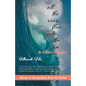 All The Rivers Flow Into The Sea: and other stories - Paperback