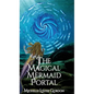 The Magical Mermaid Portal - Hardcover