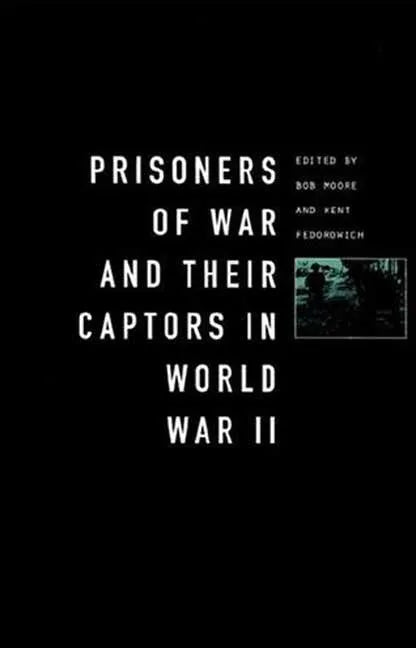 Prisoners-Of-War and Their Captors in World War II - Paperback