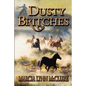 Dusty Britches - Paperback