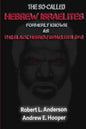 The So-Called Hebrew Israelites: Formerly Known As The Black Hebrew Israelites (BHI) - Paperback