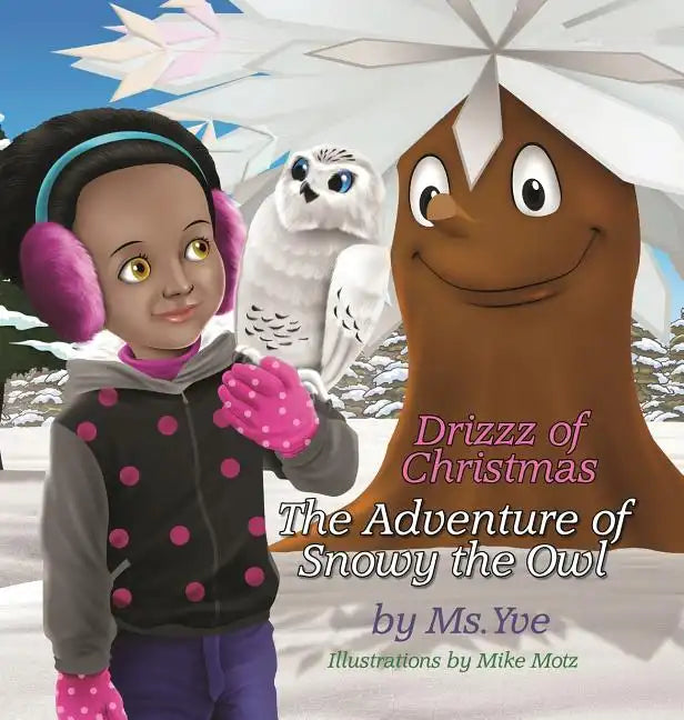 The Adventure of Snowy the Owl - Hardcover