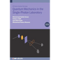 Quantum Mechanics in the Single-Photon Laboratory (Second Edition) - Hardcover