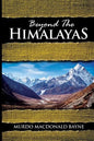 Beyond the Himalayas: (A Gnostic Audio Selection, Includes Free Access to Streaming Audio Book) - Paperback