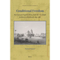 Conditional Freedom: Free Soil and Fugitive Slaves from the U.S. South to Mexico's Northeast, 1803-1861 - Paperback