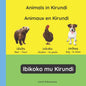 Animals in Kirundi - Animaux en Kirundi - Ibikoko mu Kirundi - Paperback