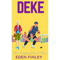 Deke - Hardcover