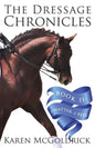 A Matter of Feel: Book II of The Dressage Chronicles - Paperback