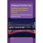 Bridging the Rainbow Gap: Possibilities and Tensions in Queer and Trans Studies in Education - Paperback