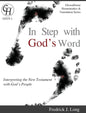 In Step with God's Word: Interpreting the New Testament with God's People - Hardcover