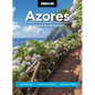 Moon Azores: Best Beaches, Diving & Kayaking, Natural Wonders - Paperback