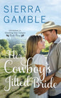 Her Cowboy's Jilted Bride: Clean Contemporary Cowboy Romance - Paperback