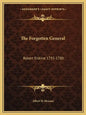 The Forgotten General: Robert Erskine 1735-1780 - Paperback