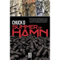 Summer of Hamn: Hollowpointlessness Aiding Mass Nihilism - Hardcover
