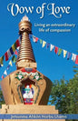Vow of Love: Living an extraordinary life of compassion - Paperback