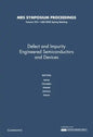 Defect and Impurity Engineered Semiconductors and Devices - Hardcover