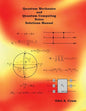 Quantum Mechanics and Quantum Computing Notes Solutions Manual - Paperback