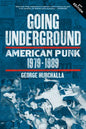 Going Underground: American Punk 1979-1989 - Paperback