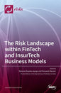 The Risk Landscape within FinTech and InsurTech Business Models - Hardcover