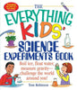 The Everything Kids' Science Experiments Book: Boil Ice, Float Water, Measure Gravity-Challenge the World Around You! - Paperback
