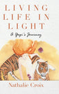 Living Life In Light: A Yogi's Journey - Hardcover
