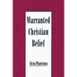 Warranted Christian Belief - Paperback