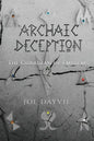 Archaic Deception: The Guardian of Emblems - Paperback