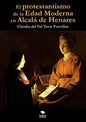 El protestantismo de la Edad Moderna en Alcalá de Henares - Paperback