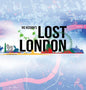 Lost London - Hardcover