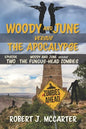 Woody and June versus the Fungus-Head Zombies - Paperback
