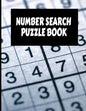 Number Search Puzzle Book: Big Number Search Puzzle Book with 200 puzzles Plus Solutions for Adults, Seniors and all puzzle fans. - Paperback