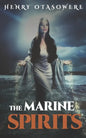 The Marine Spirits - Paperback