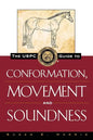 The Uspc Guide to Conformation, Movement and Soundness - Hardcover