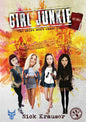 Girl Junkie: The Skirt Won't Chase Itself - Paperback