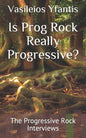 Is Prog Rock Really Progressive? - Paperback