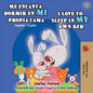 Me encanta dormir en mi propia cama I Love to Sleep in My Own Bed: Spanish English Bilingual Book - Paperback