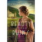 Beauty Among Ruins: A Tale of Love and Redemption During the Great War - Paperback