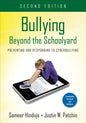 Bullying Beyond the Schoolyard: Preventing and Responding to Cyberbullying - Paperback
