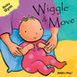 Wiggle & Move - Board Book